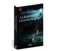 La rapsodia de la gata Holmes. Los misterios de la gata Holmes