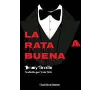 La rata buena: Una historia auténtica: 49 (ALTOPARLANTE)