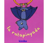 LA RATAPINYADA: La chauve-souris (SIN COLECCION)