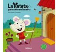 La Rateta que escombrava l'escaleta: 1 (Populars)