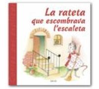 La Rateta Que Escombrava L Escaleta