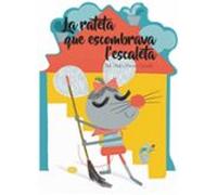 La Rateta Que Escombrava L'escaleta