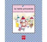 La Ratita Presumida (cuentos De Ahora)