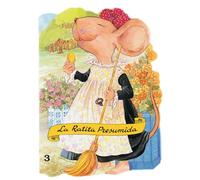 La ratita presumida - Cuento clásico ilustrado para niños | Relato tradicional con encanto para compartir en familia (a partir de 3 años) (Troquelados clásicos)