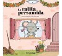 La Ratita Presumida. Cuento Con Mecanismos