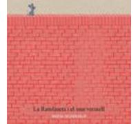 La Ratolineta I El Mur Vermell