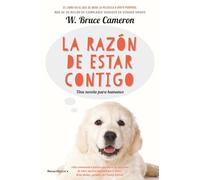La razón de estar contigo: La novela en la que se basó la película Tu mejor amigo: 1
