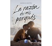 La razón de mis porqués (SIN COLECCION)