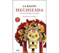 La razón hechizada