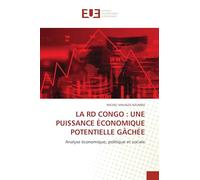 La Rd Congo: Une Puissance Économique Potentielle Gâchée