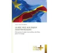 La Rdc Face Aux Enjeux Geostrategiques