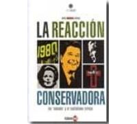la reaccion conservadora: los neocons y el capitalismo salvaje