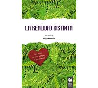 La realidad distinta: Las cosas no son siempre lo que parecen (Novelas)