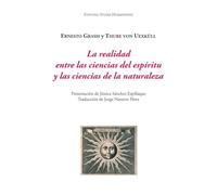 La realidad entre las ciencias del espíritu y las ciencias de la naturaleza: 2 (Humanismo (Nueva serie))