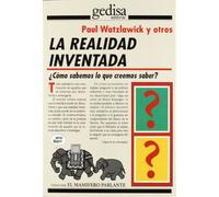 La Realidad Inventada