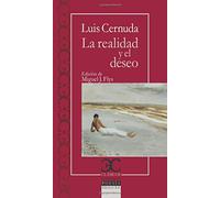 La realidad y el deseo: 125 (CLASICOS CASTALIA. C/C.)