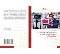 La réalité Virtuelle et la Réalité Augmentée à l'Université: enseignement 3D