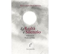 La realtà è silenzio