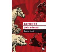 La rebel·lió dels animals (Educació 62)