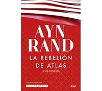 La rebelión de Atlas/ Atlas Shrugged