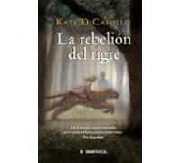 La rebelión del tigre (Ficción juvenil)