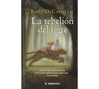 La Rebelión Del Tigre