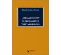 La recaudación en el ordenamiento tributario español