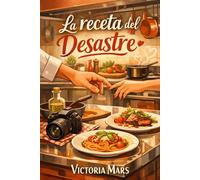 La receta del desastre: Hay platos que salen mejor cuando se queman.