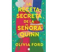 La receta secreta de la señora Quinn | Olivia Ford