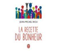 La Recette Du Bonheur (ebook)