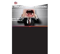 La Recherche Dans Le Domaine de l'Implantologie Dentaire: Matériaux émergents à base de polymères comme alternative aux implants métalliques