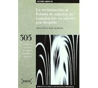 La reclamación al Estado de salarios de tramitación en juicios por despido