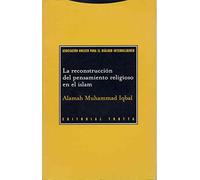 La Reconstrucción Del Pensamiento Religioso En El Islam (Paradigmas)
