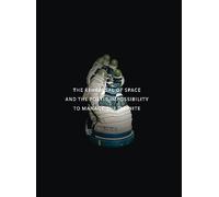 La recreación del espacio y la imposibilidad poética de abarcar el infinito.: The Rehearsal of Space and the Poetic Impossibility to Manage the Infinite (Libros de Autor)