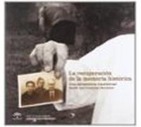 La Recuperacion De La Memoria Historica (2ª Ed): Una Perspectiva Trans