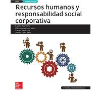 LA - Recursos Humanos y responsabilidad Social Corporativa. Libro alumno GS. (CICLOS FORMATIVOS)