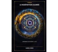 LA REDÉFINITION CALIBRÉE: L'Intégrale