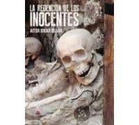 La Redención De Los Inocentes