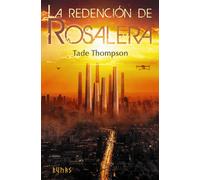 La redención de Rosalera | Tade Thompson, Raul García Campos