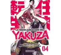 La reencarnación del yakuza 4 (Distrito Manga)