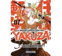 La reencarnación del yakuza 7 (Seinen)