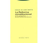 La Reforma Constitucional En La Perspectiva De Las Fuentes Del Derecho (Estructuras y Procesos. Derecho)
