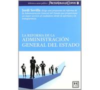 La reforma de la Administración General del Estado (Acción empresarial)