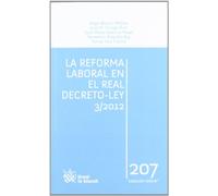 La reforma laboral en el Real Decreto - Ley 3/2012