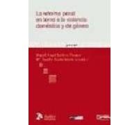 La Reforma Penal En Torno A La Violencia Domestica Y De Genero