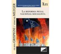 La Reforma Penal Nacional-socialista