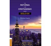 La Reforma y El Cristianismo En España (HISTORIA)
