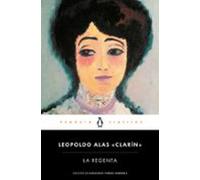La Regenta (Penguin Clásicos)