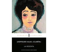 La Regenta (Penguin Clásicos)