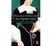 La régente noire: 1